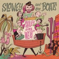 Slowey And The Boats - Slowey And The Boats 