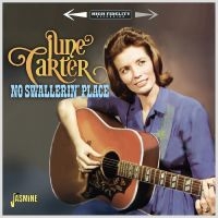 June Carter - No Swallerin Place