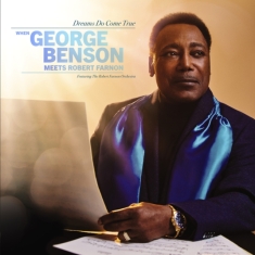 George Benson - Dreams Do Come True: When Geor