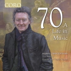 Harry Christophers The Sixteen Ha - 70 - A Life In Music