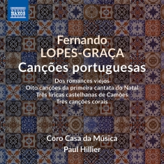 Coro Casa Da Musica Paul Hillier - Lopes-Graca: Cancoes Portuguesas