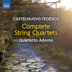 Quartetto Adorno - Castelnuovo-Tedesco: String Quartet