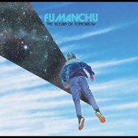 Fu Manchu - The Return Of Tomorrow (Blue & Whit