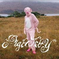 Pigbaby - I Don?T Care If Anyone Listens To T
