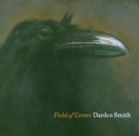 Smith Darden - Field Of Crows in the group CD / Country at Bengans Skivbutik AB (554193)