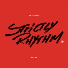 Various Artists - 30 Years Of Strictly Rhythm