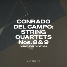 Quatuor Diotima - Conrado Del Campo: String Quartets