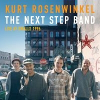 Rosenwinkel Kurt - The Next Step Band (Live At Smalls