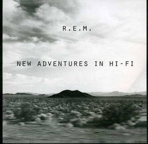 R.E.M. - New Adventures In Hi-Fi