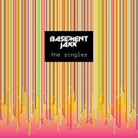 Basement Jaxx - The Singles in the group OUR PICKS / Stocksale / CD Sale / CD Electronic at Bengans Skivbutik AB (555250)