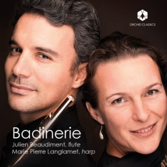 Julien Beaudiment & Marie Pierre Langlamet - Debussy, Mozart & Ravel: Badinerie