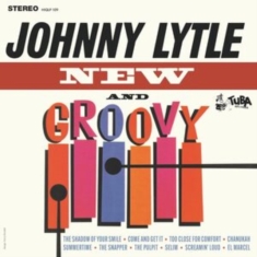 Lytle Johnny - New And Groovy