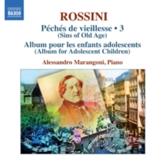 Rossini - Piano Music Vol 3