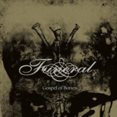 Funeral - Gospel Of Bones (Digipack)