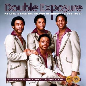 Double Exposure - My Love Is Free - The Salsoul Recor