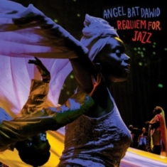Dawid Angel Bat - Requiem For Jazz (