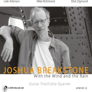 Joshua Breakstone - With The Wind And The Rain