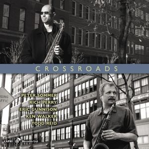 Peter Sommer & Rich Perry - Crossroads