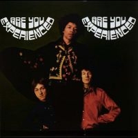 Hendrix Jimi - Are You Experienced