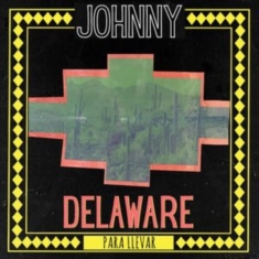 Delaware Johnny - Para Llevar (Green Vinyl)