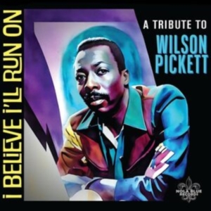 I Believe I'll Run On: A Tribute To - I Believe I'll Run On: A Tribute To