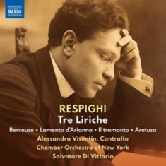 Alessandra Visentin Chamber Orches - Respighi: Tre Liriche