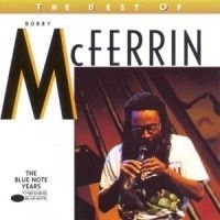 Bobby McFerrin - Best Of in the group CD / CD Blue Note at Bengans Skivbutik AB (556491)
