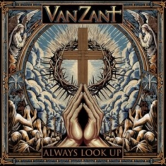 Van Zant - Always Look Up