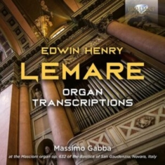Massimo Gabba - Lemare: Organ Transcriptions
