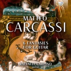 Raffaele Carpino - Carcassi: 6 Fantasies For Guitar