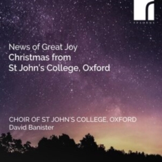 The Choir Of St John's College Oxf - News Of Great Joy - Christmas From