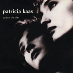 Patricia Kaas - Scène De Vie