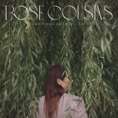 Cousins Rose - Conditions Of Love - Vol. 1 (Light