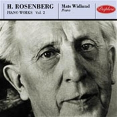 Rosenberg Hilding - Piano Works Vol 2