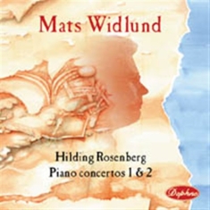 Rosenberg Hilding - Piano Concertos 1 & 2