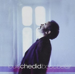 Louis Chedid - Boucbelair