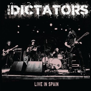 Dictators The - Live In Spain