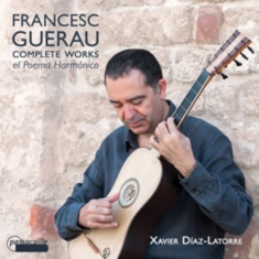 Diaz-Latorre Xavier - Francesc Guerau - Complete Works Fo