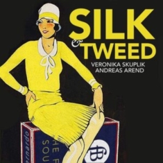 Veronika Skuplik Andreas Arend - Silk And Tweed - Nicola Matteis' Se