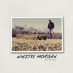 Morgan Whitey & The 78'S - Whitey Morgan & The 78'S (Red Vinyl