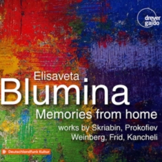 Elisaveta Blumina - Memories From Home