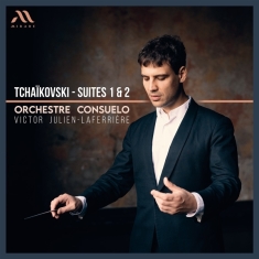 Orchestre Consuelo | Victor Julien-Laferriere - Tchaikovsky: Suites 1 & 2