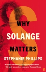 Stephanie Phillips - Why Solange Matters. Why Music Matters