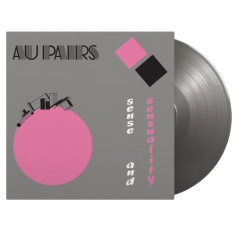 Au Pairs - Sense And Sensuality