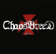 Chaosbreed - Brutal (Black Vinyl Lp)