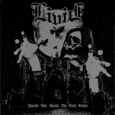 Livid (Mn) - Beneath This Shroud, The Earth Erod