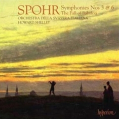 Spohr - Symphonies 3&6