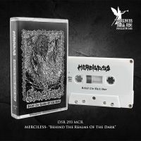 Merciless - Behind The Realms Of The Dark (MC)