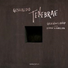 Carlo Gesualdo - Tenebrae