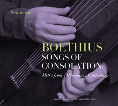 Sequentia - Boethius - Songs Of Consolation - M